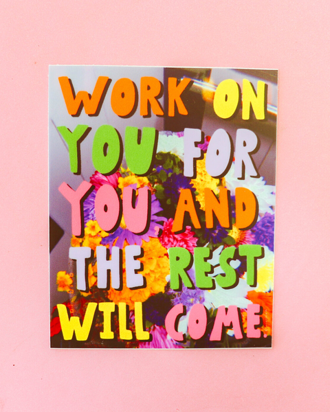 Work On You Sticker – Inner Peach Design