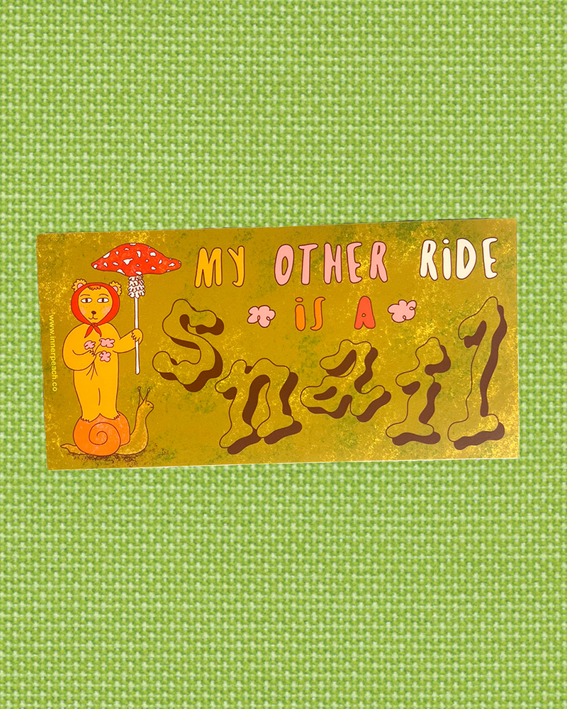 Snail Ride Bumper Sticker