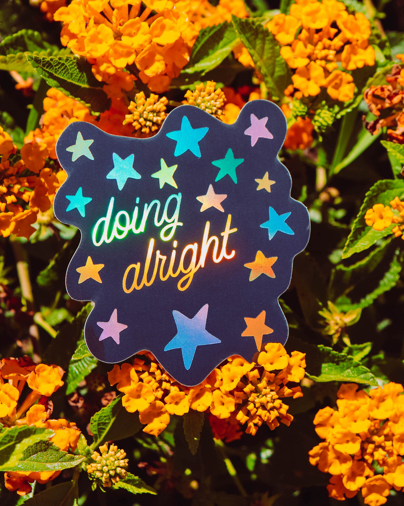 Doing Alright Holographic Sticker – Inner Peach Design